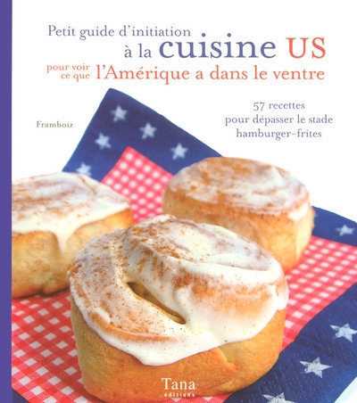 Petit guide d'initiation à la cuisine us pour voir ce que l'amérique a dans le ventre - Image principale