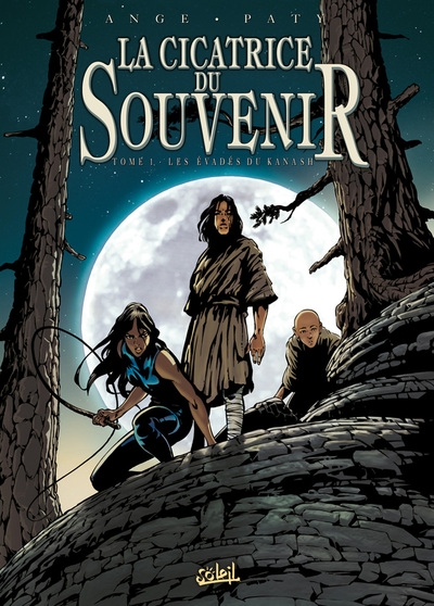 La cicatrice du souvenir t01 - les évadés de kanash - Image principale