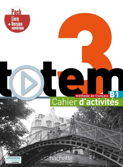 Totem 3 - pack cahier d'activités + version numérique (b1) - Image principale