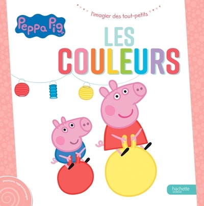 Peppa pig - l'imagier des tout-petits - les couleurs - Image principale