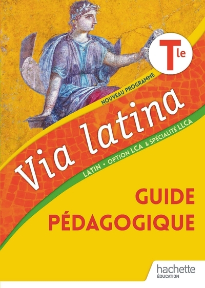 Via latina tle - guide pédagogique - ed. 2021 - Image principale