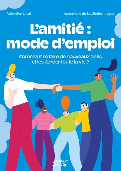 L’amitié : mode d’emploi - Image principale