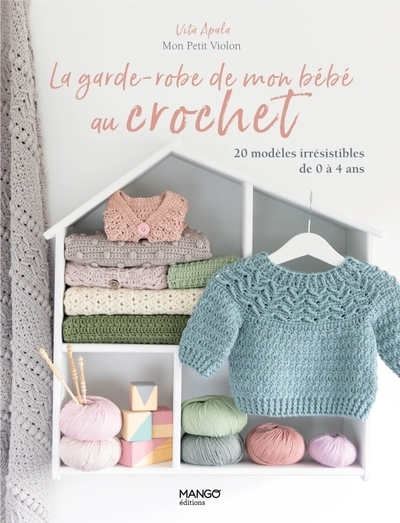 La garde-robe de mon bébé au crochet - Image principale
