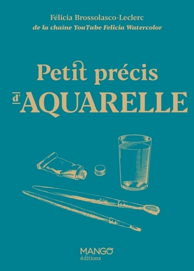 Petit précis d'aquarelle - Image principale