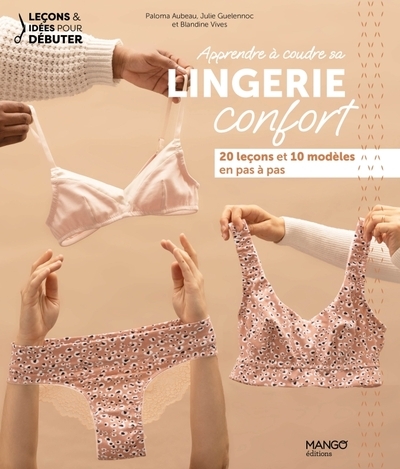 Apprendre à coudre sa lingerie confort - Image principale