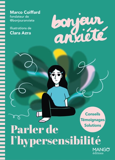Bonjour anxiété - parler de l'hypersensibilité - Image principale