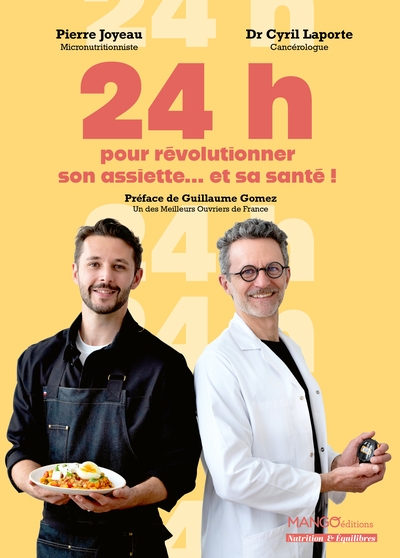 24 h pour révolutionner son assiette… et sa santé ! - Image principale