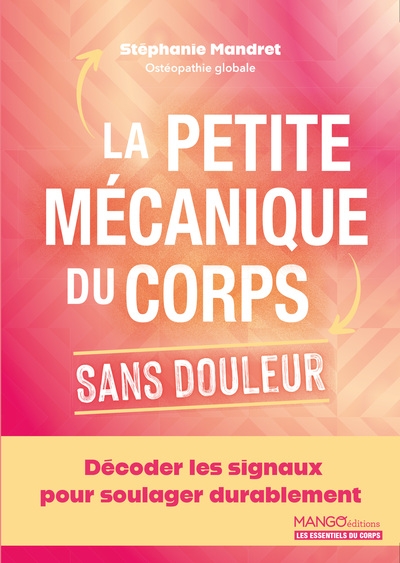 La petite mécanique du corps sans douleur - Image principale