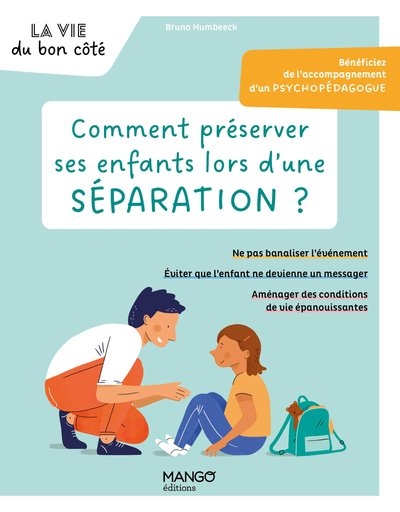Comment préserver ses enfants lors d'une séparation ? - Image principale