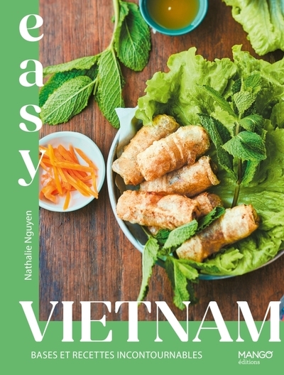 Easy vietnam : bases et recettes incontournables - Image principale