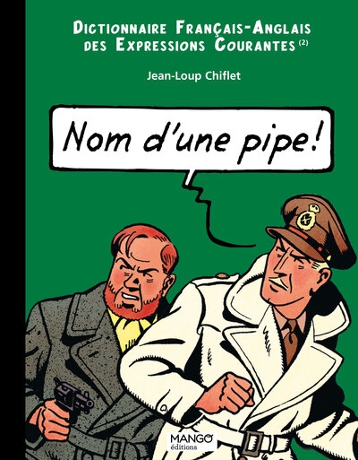 Nom d'une pipe, name of a pipe - Image principale