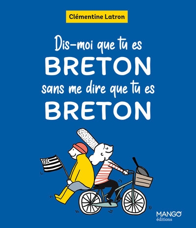 Dis-moi que tu es breton sans me dire que tu es breton - Image principale
