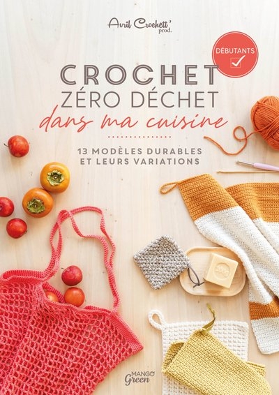 Crochet zéro déchet - dans ma cuisine - Image principale