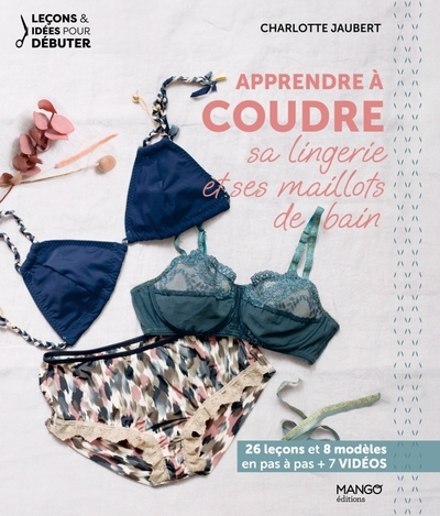 Apprendre à coudre sa lingerie et ses maillots de bain - Image principale