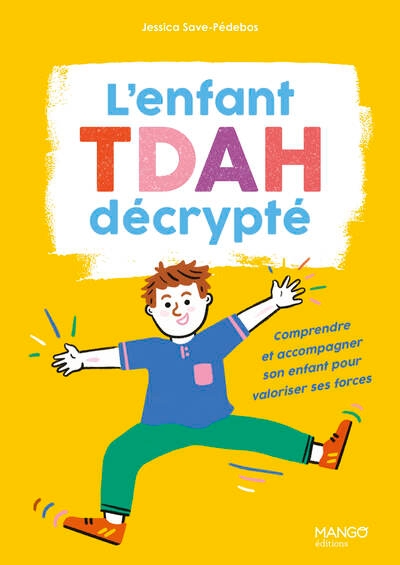 L'enfant tdah décrypté - Image principale