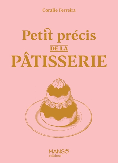 Petit précis de la pâtisserie - Image principale