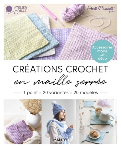 Créations crochet en maille serrée, 1 point = 20 variantes = 20 modèles - Image principale