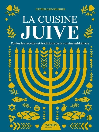La cuisine juive, toutes les recettes et traditions de la cuisine ashkénaze - Image principale