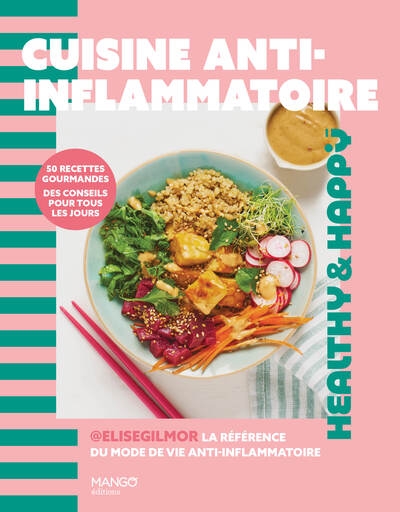 Cuisine anti-inflammatoire - 50 recettes gourmandes, des conseils pour tous les jours - Image principale