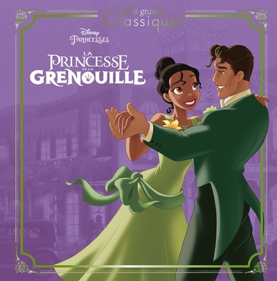 La princesse et la grenouille - les grands classiques - l'histoire du film - disney princesses - Image principale