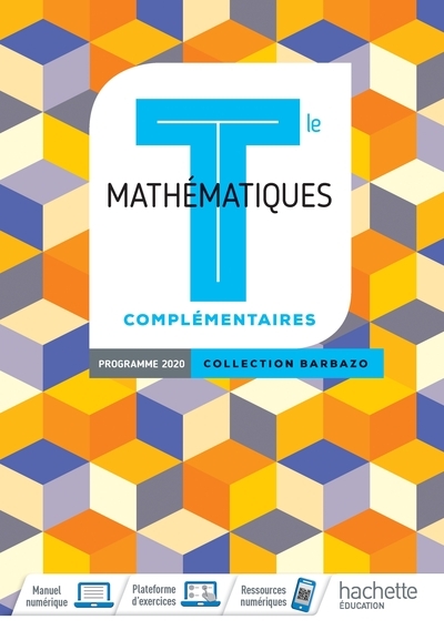 Barbazo mathématiques complémentaires terminales - livre élève - ed. 2020 - Image principale