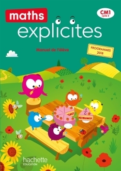 Maths explicites cm1 - livre élève - ed. 2020 - Image principale