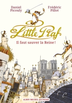 Little piaf, il faut sauver la reine ! - Image principale