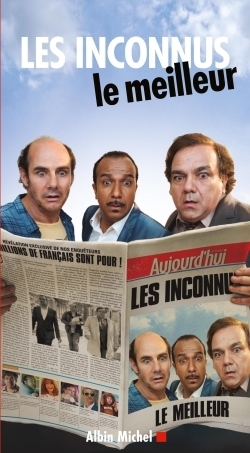 Les inconnus le meilleur - Image principale