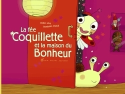 La fée coquillette et la maison du bonheur (panda poche) - Image principale