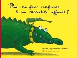 Peut-on faire confiance à un crocodile affamé ? (panda poche) - Image principale