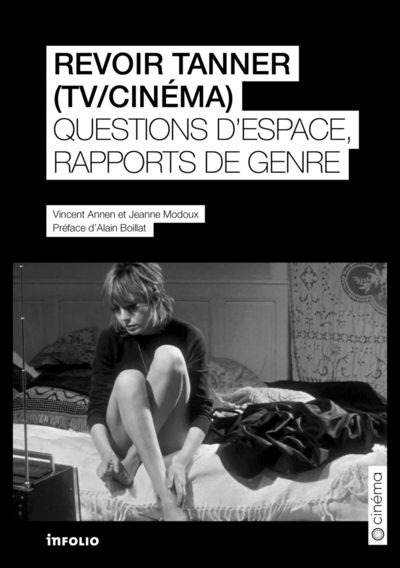 Revoir tanner (tv / cinéma) - questions d'espace et rapports de genre - Image principale