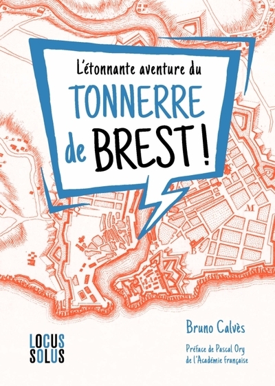 L'étonnante aventure de tonnerre de brest - Image principale