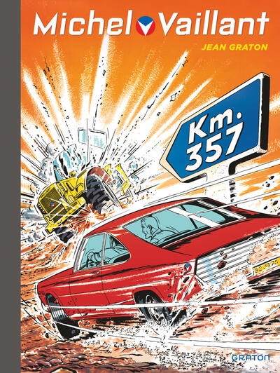 Michel vaillant - tome 16 - km 357 - Image principale