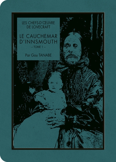 Les chefs-d'oeuvre de lovecraft - le cauchemar d'innsmouth t01 - Image principale