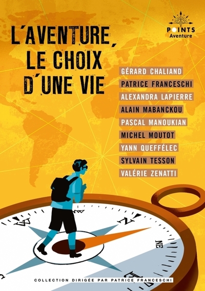 L'aventure, le choix d'une vie - Image principale