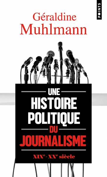 Une histoire politique du journalisme - Image principale