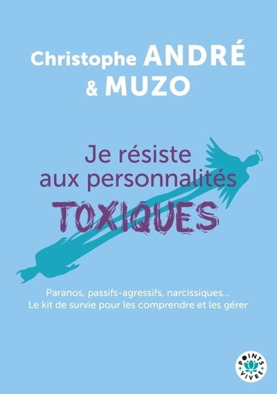 Je résiste aux personnalités toxiques - Image principale