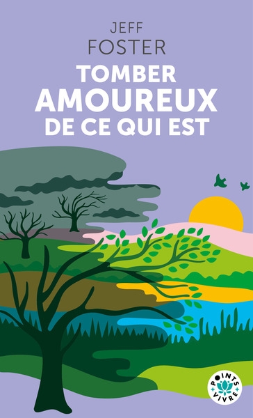 Tomber amoureux de ce qui est - Image principale