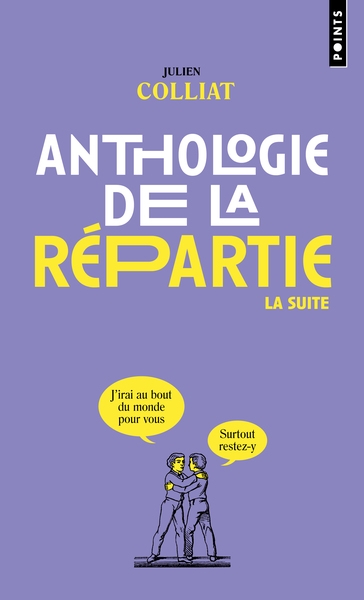 Anthologie de la répartie, la suite - Image principale
