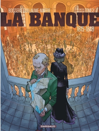 La banque - tome 2 - 1815-1848 - première génération - le milliard des émigrés - Image principale