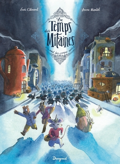 Le temps des mitaines - tome 3 - la nuit des croque-souris - Image principale