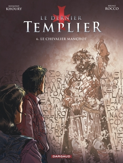 Le dernier templier - saison 2 - tome 6 - le chevalier manchot - Image principale