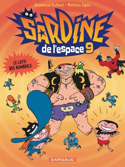 Sardine de l'espace - tome 9 - le loto des nombrils - Image principale