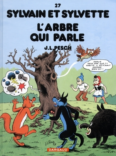 Sylvain et sylvette - tome 27 - l'arbre qui parle - Image principale