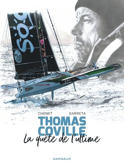 Thomas coville, la quête de l'ultime - Image principale