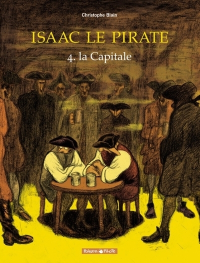 Isaac le pirate - tome 4 - la capitale - Image principale