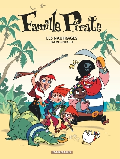 Famille pirate - tome 1 - les naufragés - Image principale