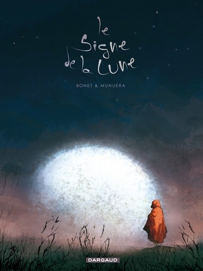 Le signe de la lune - tome 0 - le signe de la lune - Image principale