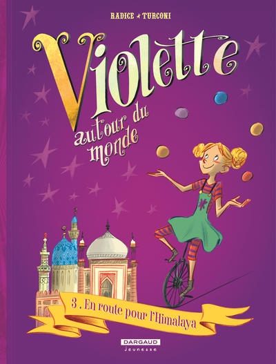 Violette autour du monde - tome 3 - en route pour l'himalaya - Image principale