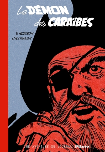 Barbe-rouge - une aventure du journal pilote - tome 0 - le démon des caraïbes (version bibliophile) - Image principale